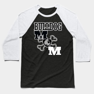 Bulldog Mom Baseball T-Shirt